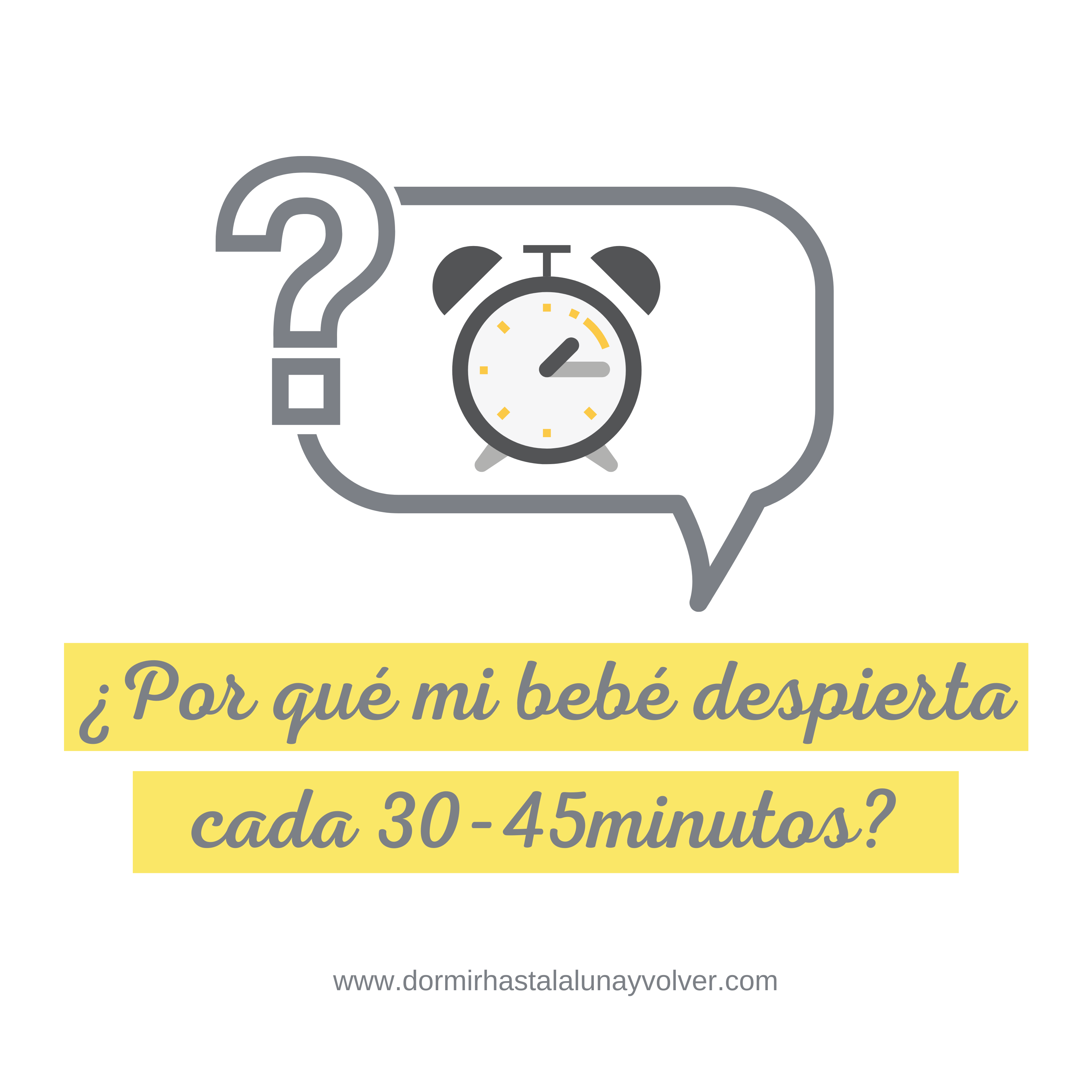 ¿Por Qué Tu Bebé Despierta Cada 30 ó 40 Minutos?